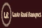 Lado Rani Banquet